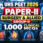UHS PGET 2026 Paper-II Surgery & Allied Group-II